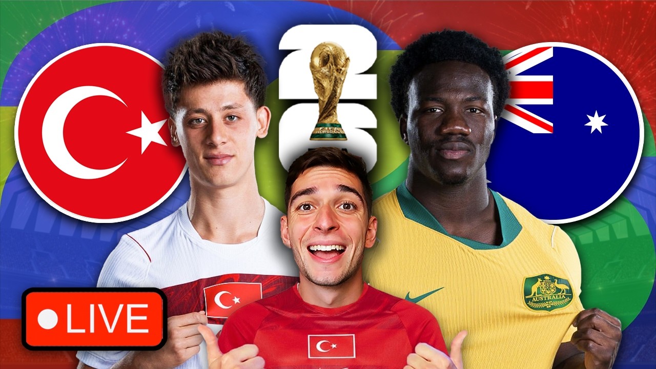 T&Uuml;RKIYE VS AUSTRALIA | World Cup 2026 LIVE Watchalong