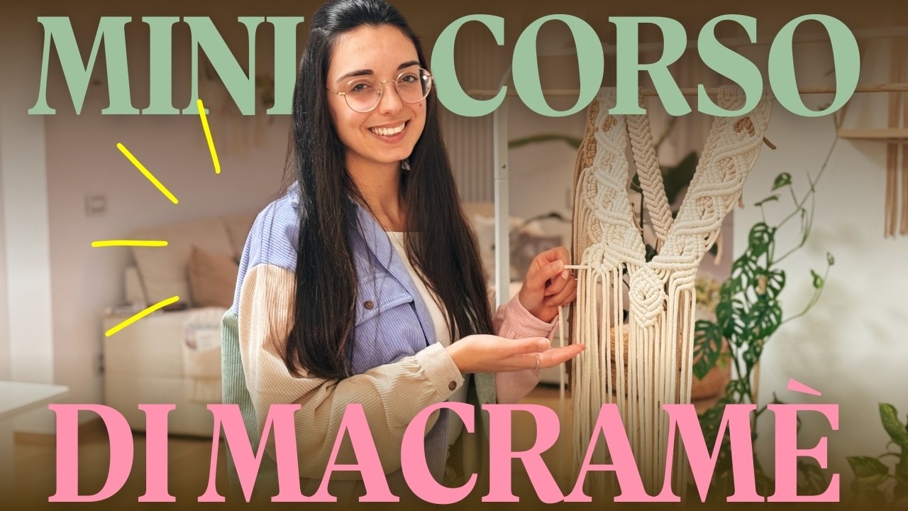Troppi Tutorial di Macramè? ✨ Comincia da qui.