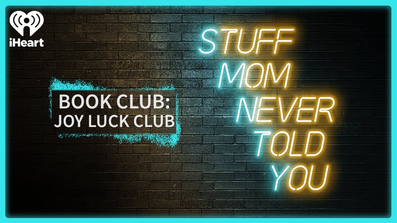 Book Club: Joy Luck Club | STUFF MOM NEVER TOLD YOU