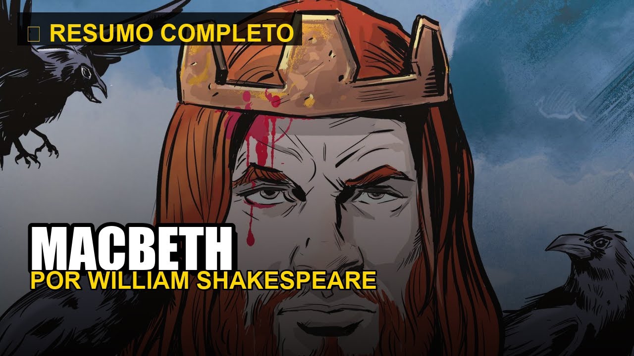 MACBETH - Resumo Completo em Minutos | William Shakespeare