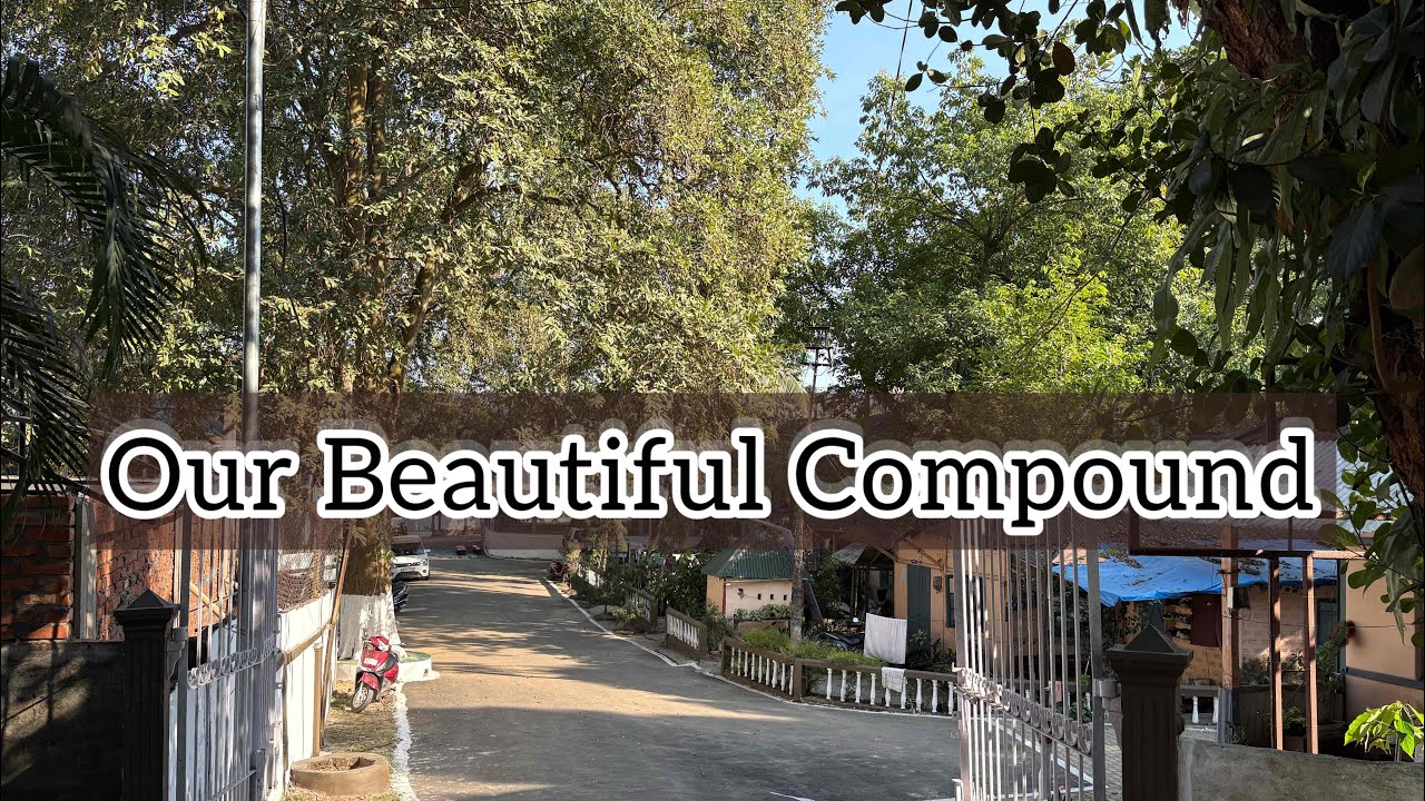 Silchar Presbyterian Mission Compound| A place of peace | Mission Compound