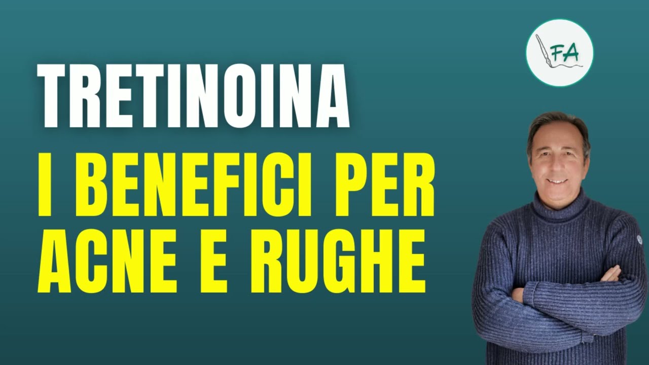 Tretinoina per acne e rughe
