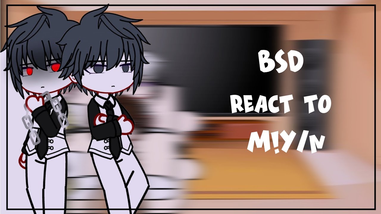 BSD React to M!Y/n  |  sei – ruary!