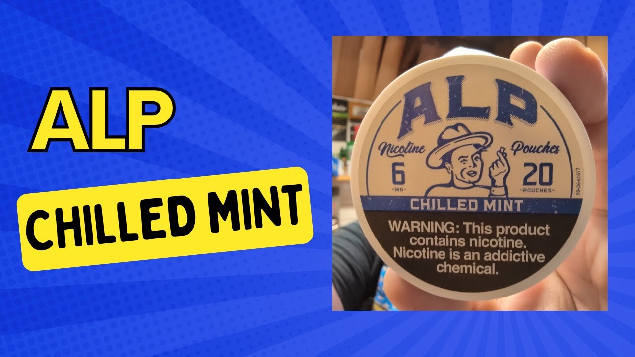Alp Cool Mint Nicotine Pouches Review