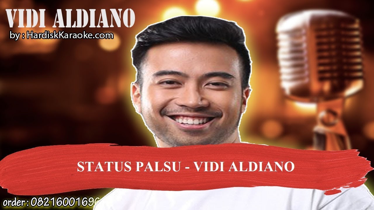 STATUS PALSU   VIDI ALDIANO Karaoke