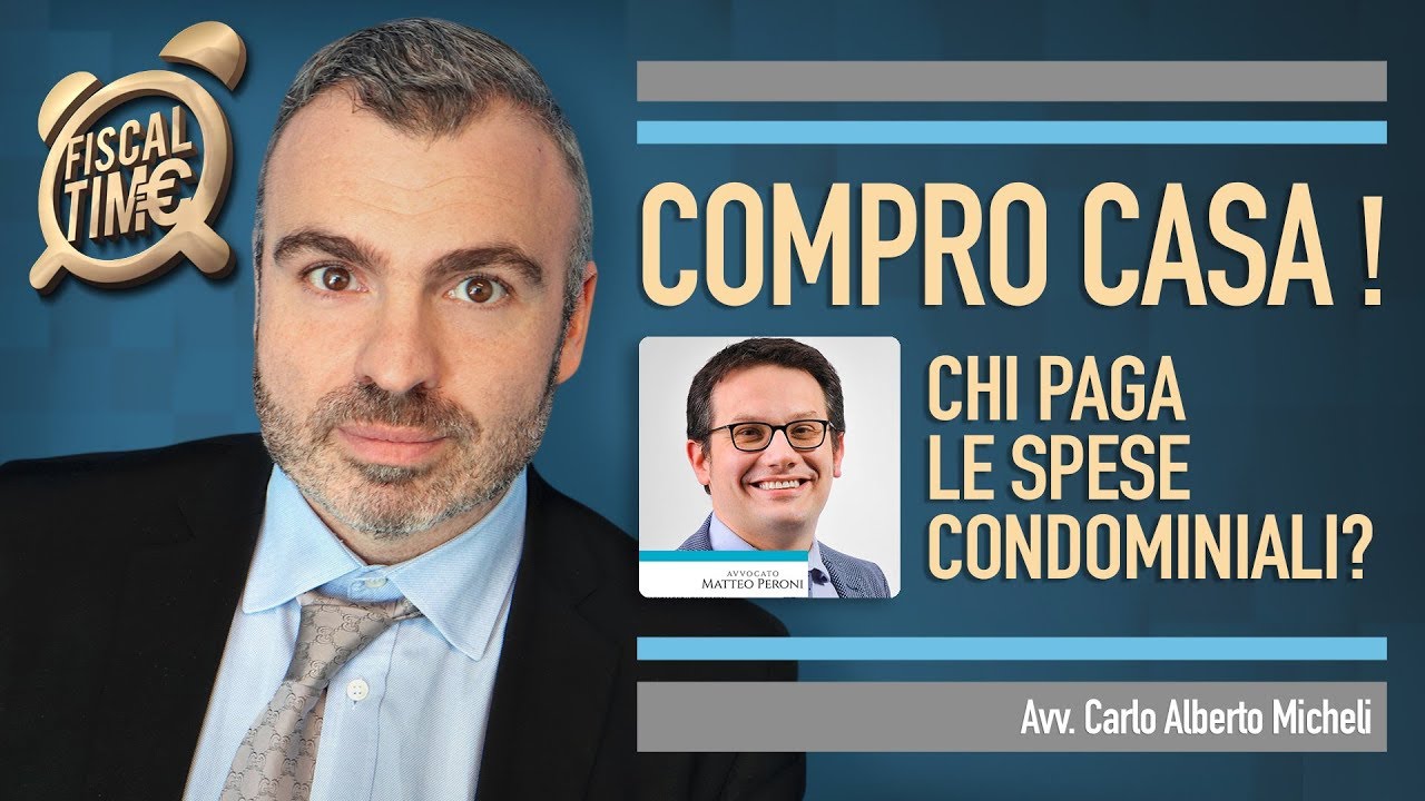 COMPRO CASA! CHI PAGA LE SPESE CONDOMINIALI?