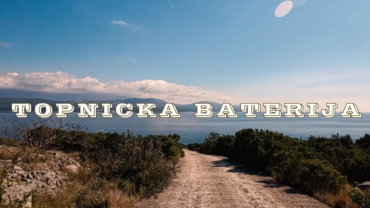 Luštica - Topnička baterija - Plavi Horizonti - Montenegro - February 2026