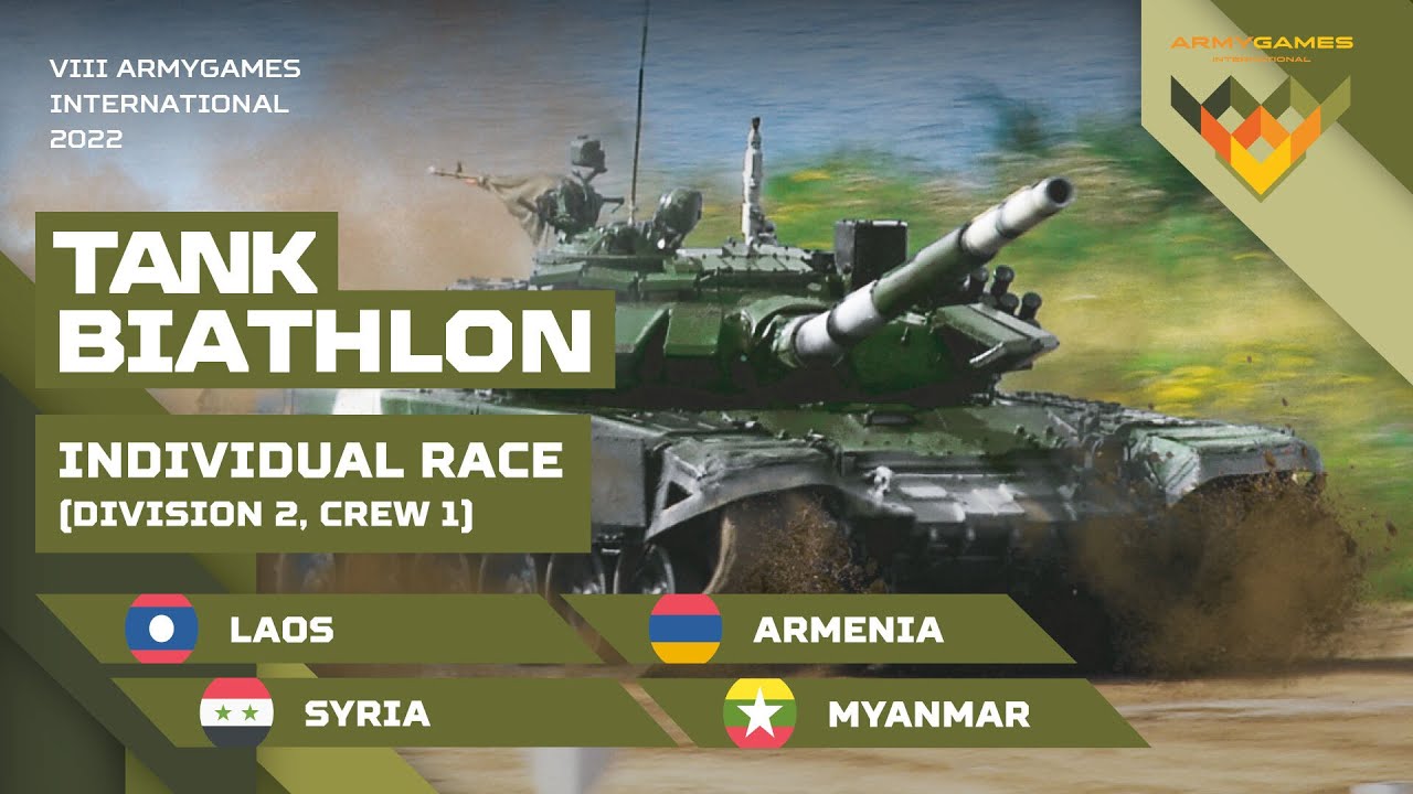Tank biathlon. Individual race: Crew 1 / Division 2. Armenia, Laos, Myanmar, Syria