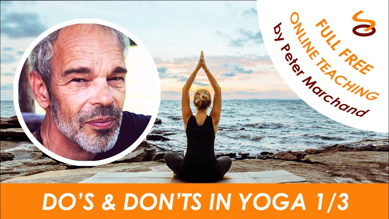 Ashtanga Yoga : Yama & Niyama - Part 1/3