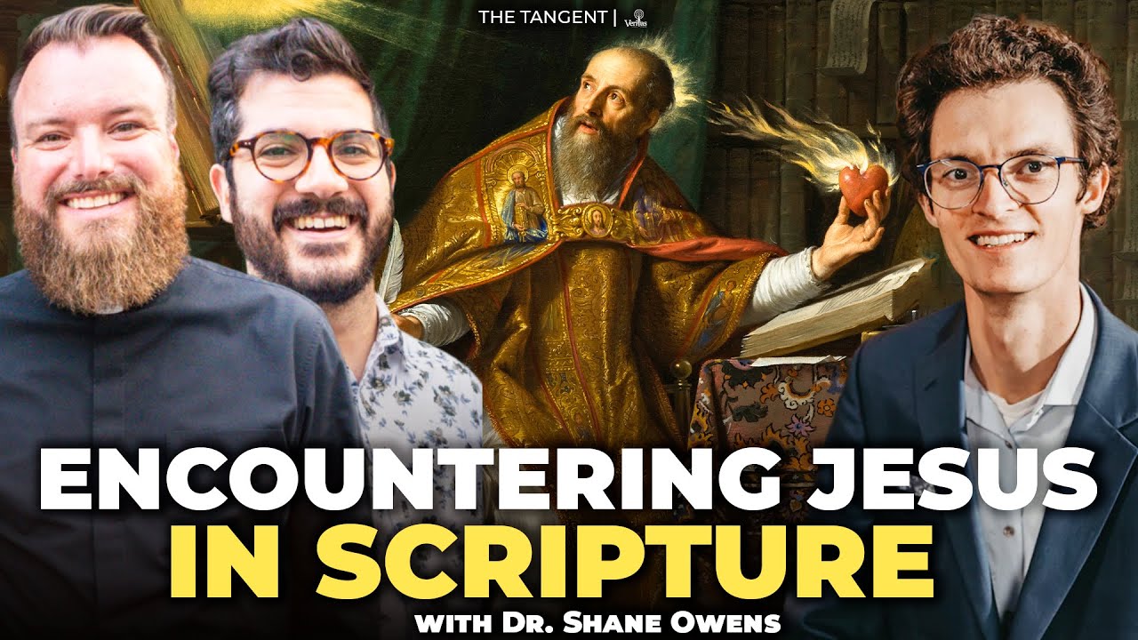 Encountering Jesus in the Scriptures - Dr. Shane Owens from @StPaulCenter ​