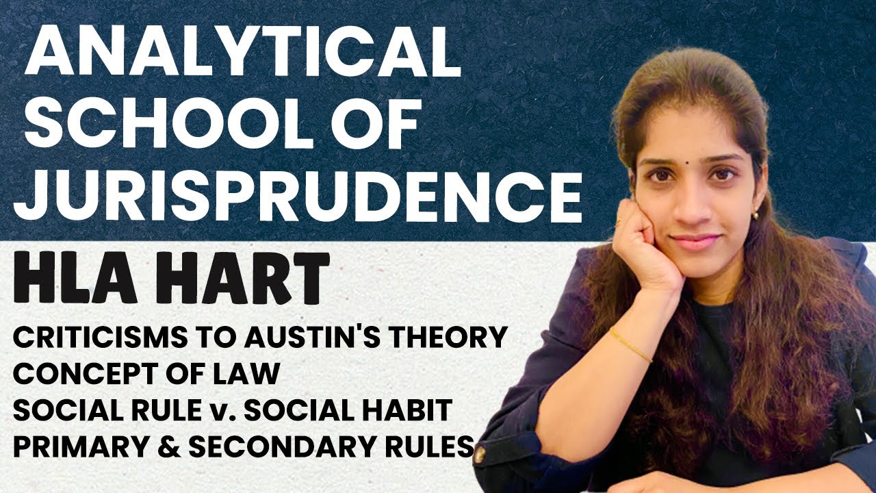 Analytical School of Jurisprudence | HLA Hart | Law, Primary Rules & Secondary Rules, Criticisms