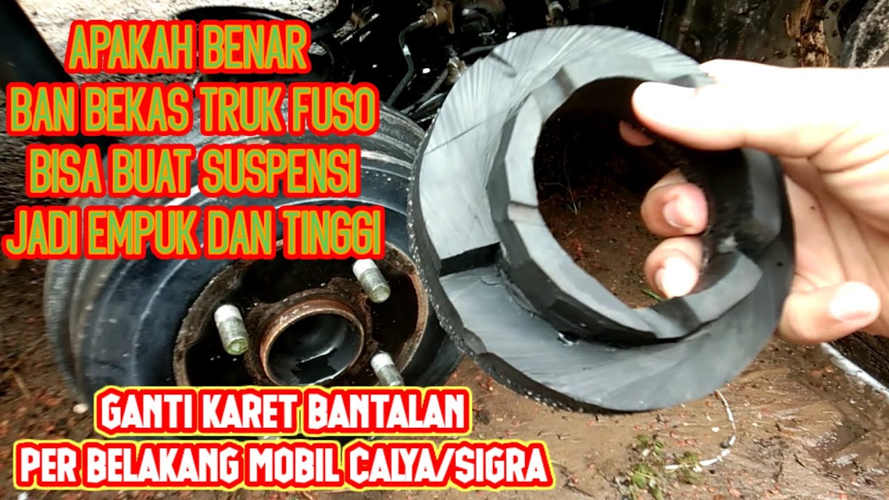 TUTORIAL GANTI KARET BANTALAN PER BELAKANG TOYOTA CALYA