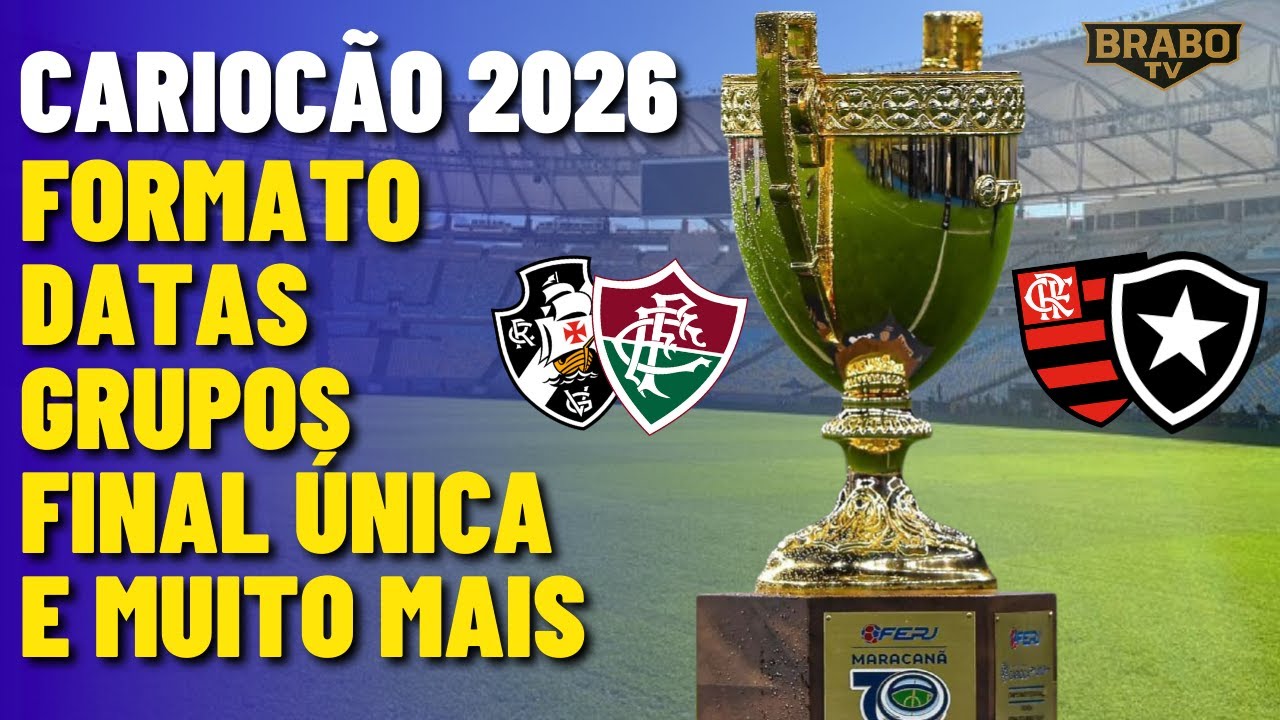 NOVO CARIOC&Atilde;O 2026 EXPLICADO: MENOS JOGOS, NOVO FORMATO E FINAL &Uacute;NICA