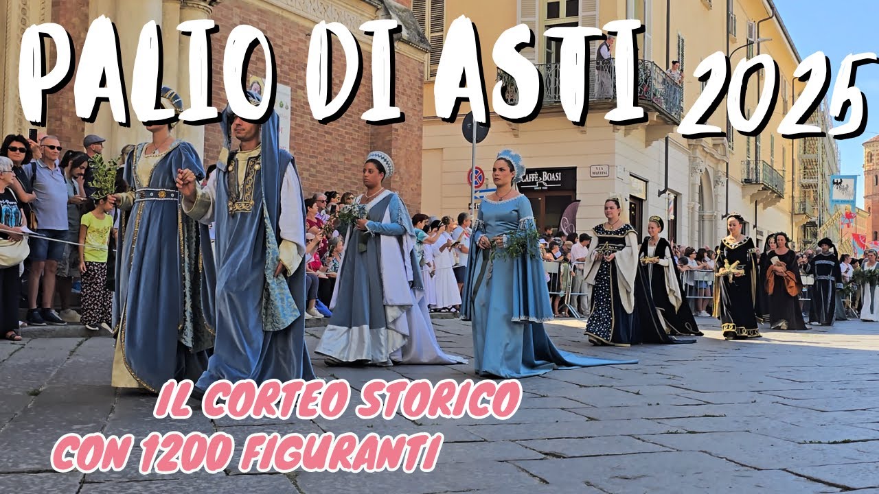 Palio di Asti 2025, la sfilata storica con 1200 figuranti