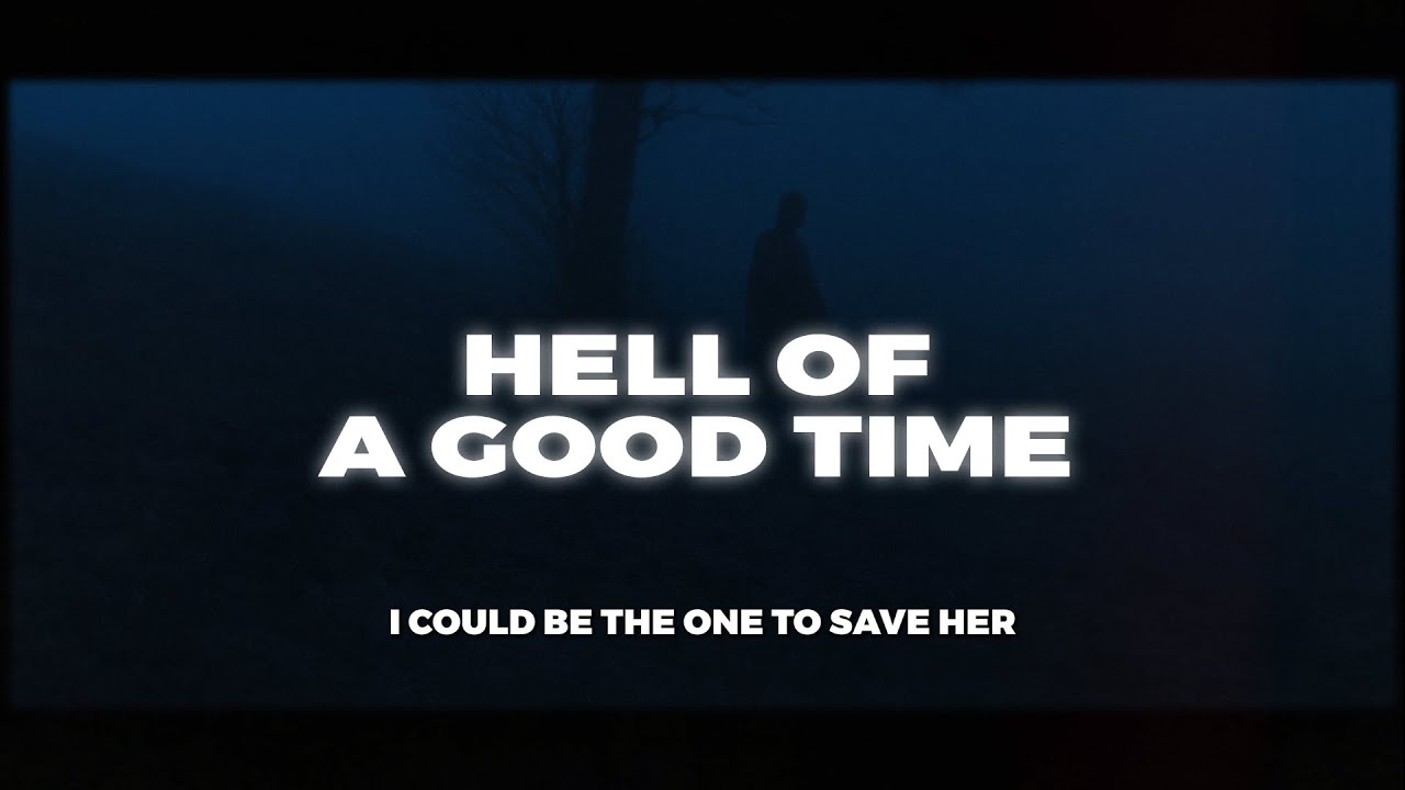 Haiden Henderson - hell of a good time (Lyrics)