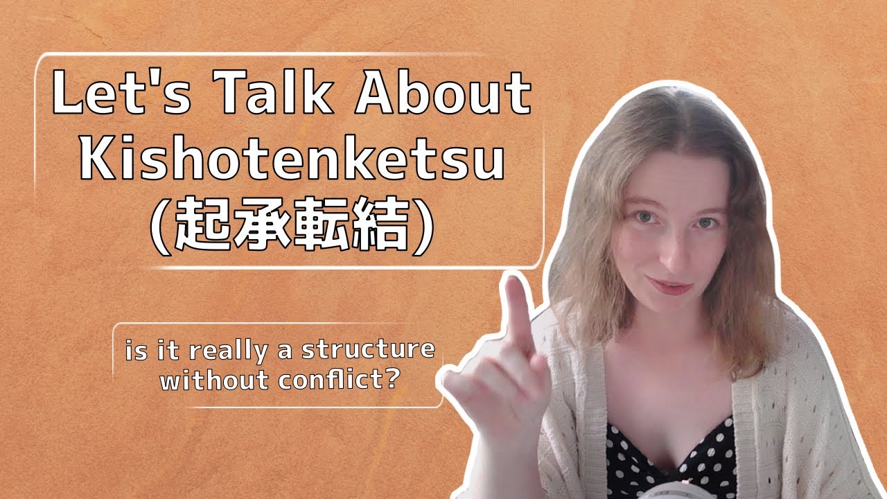 Let's Talk About Kishotenketsu