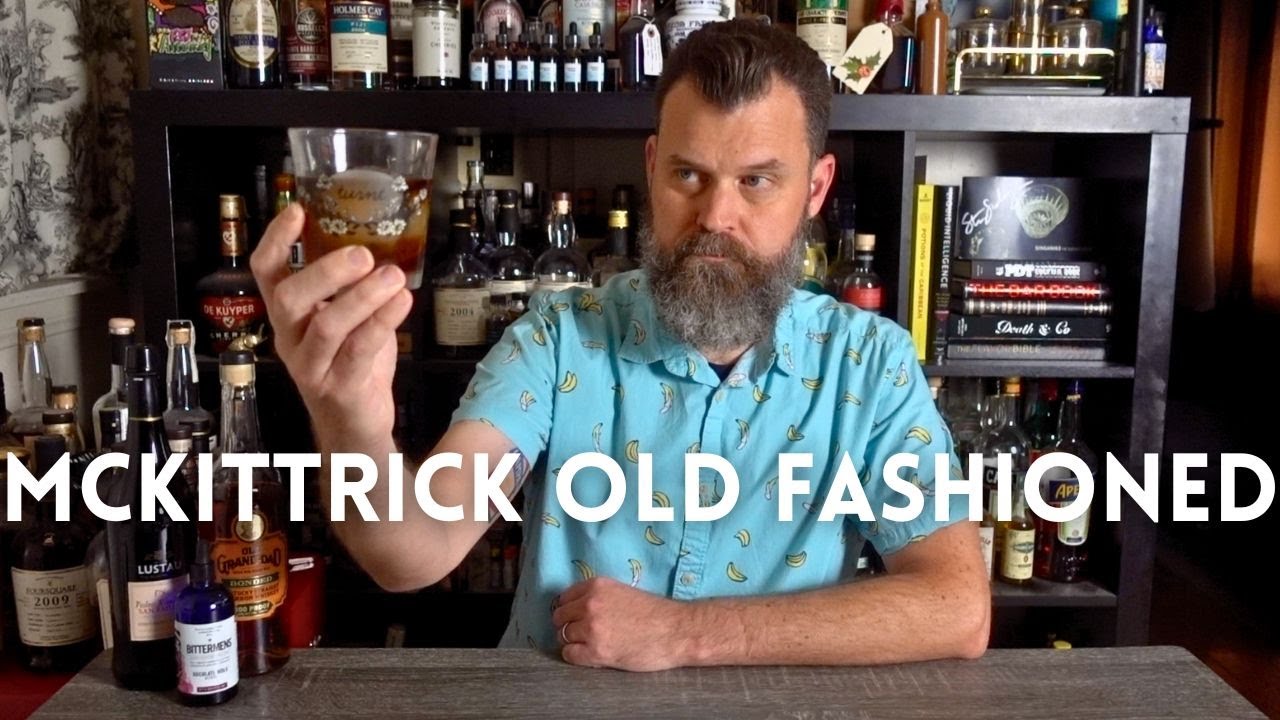 IT DOESN'T GET MUCH BETTER THAN THIS | The McKittrick Old Fashioned
