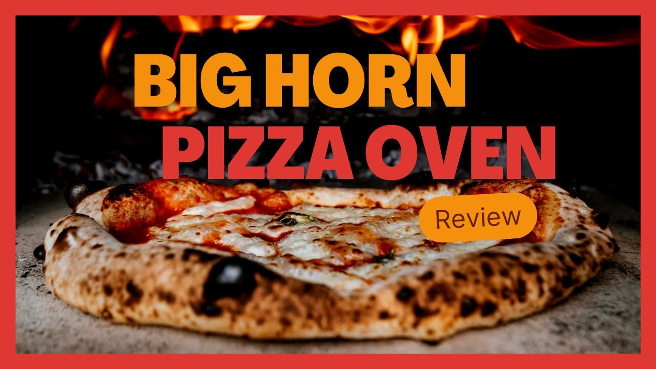 We Tested the Big Horn Pizza Oven – Is It Worth the Hype?
