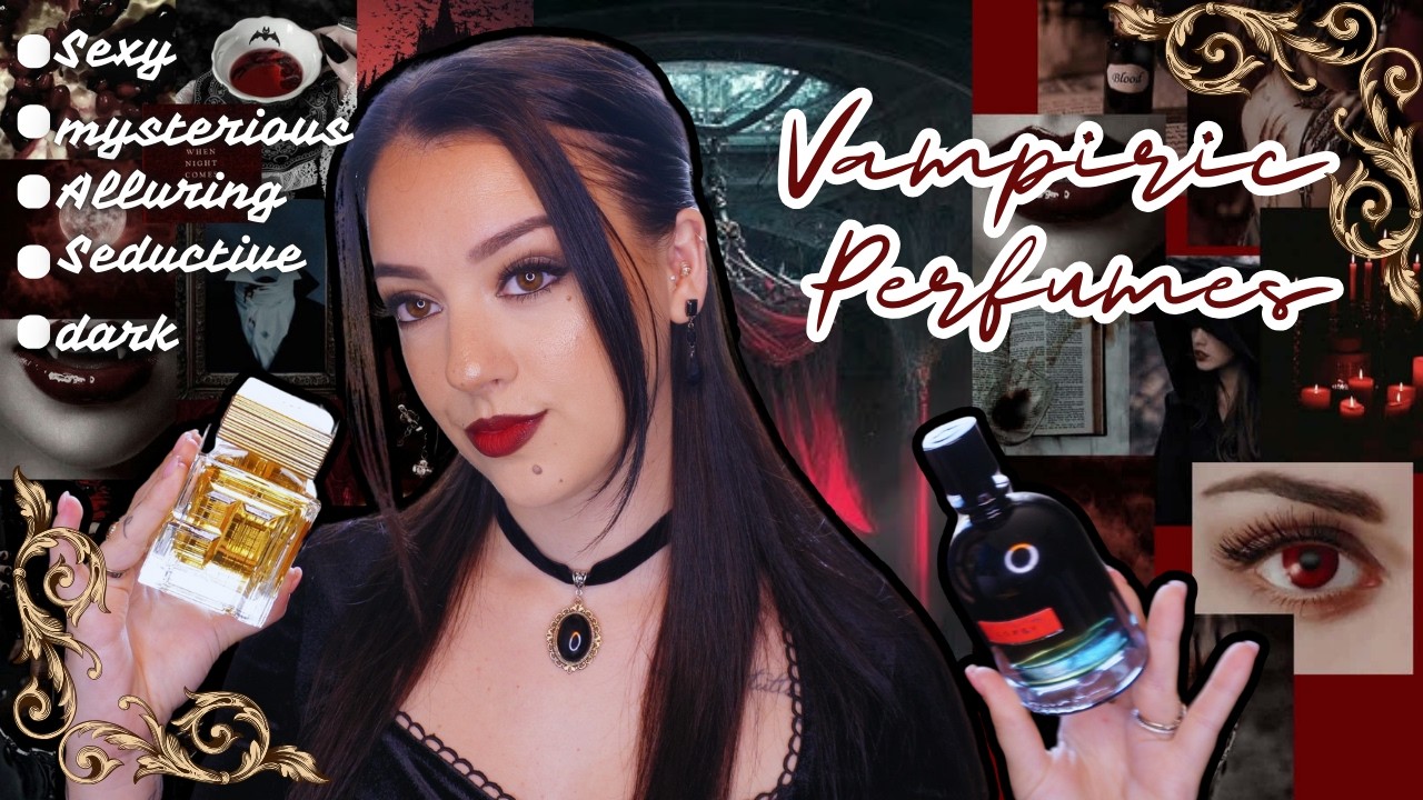 Dark/Seductive Perfumes That Give Vampiric Vibes! 🩸🥀