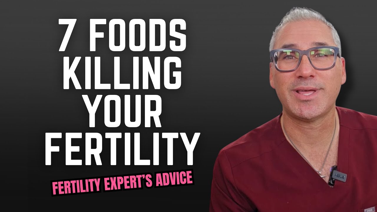7 Foods Destroying Your Fertility (Stop Eating These NOW!) | Natural Fertility Expert