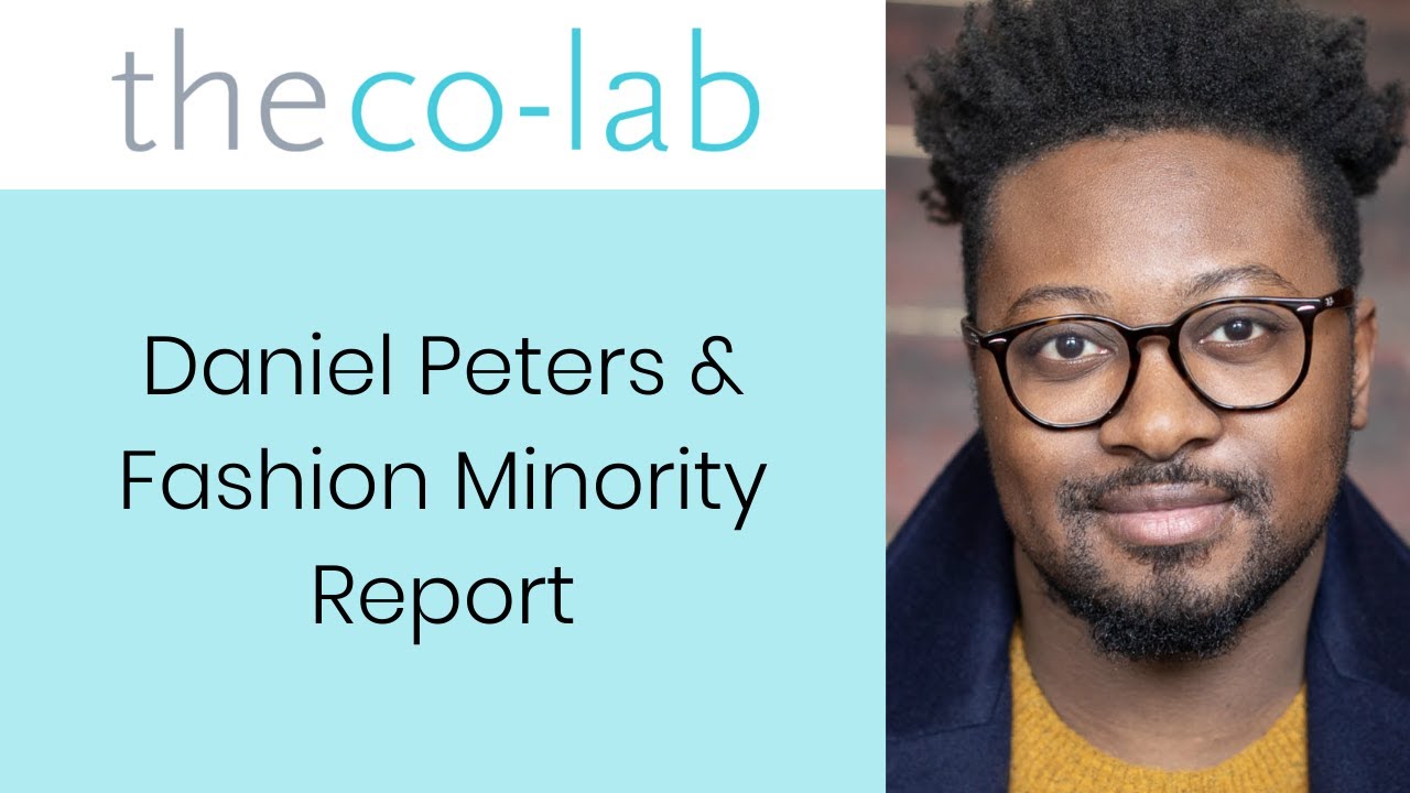 the co-lab: Daniel Peters on why he started the Fashion Minority Report