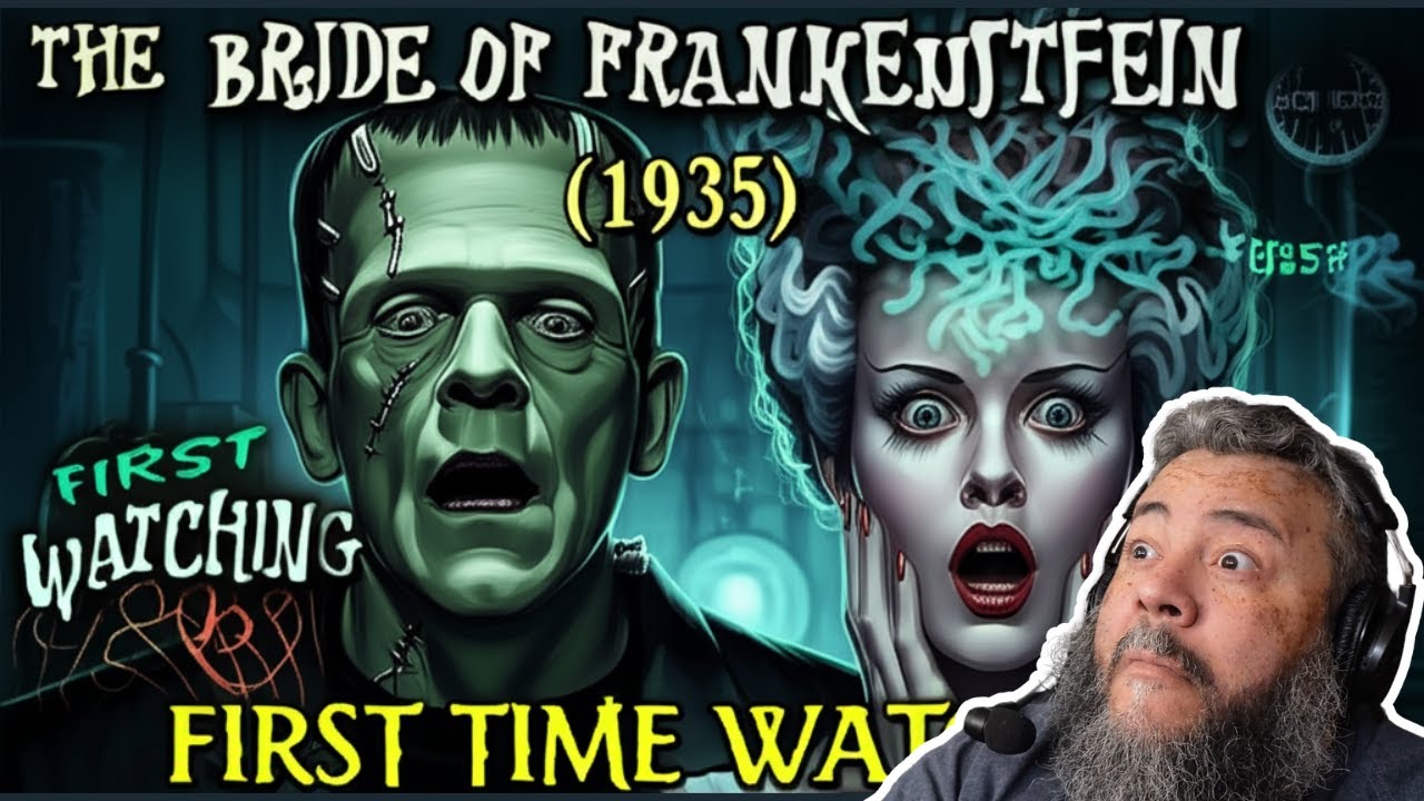 REACTING to the LEGENDARY Bride of Frankenstein (1935) for the First Time!