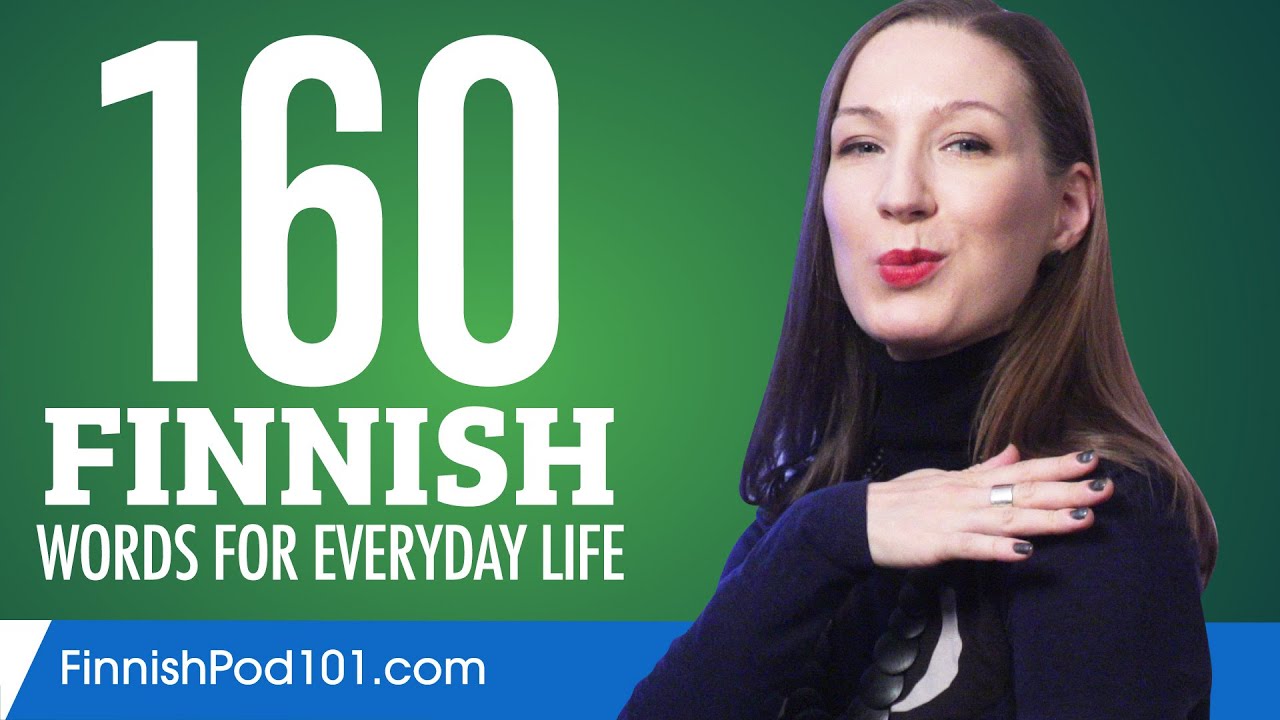 160 Finnish Words for Everyday Life - Basic Vocabulary #8