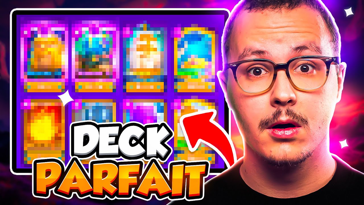 Le deck parfait pour gagner sur Clash royale !
