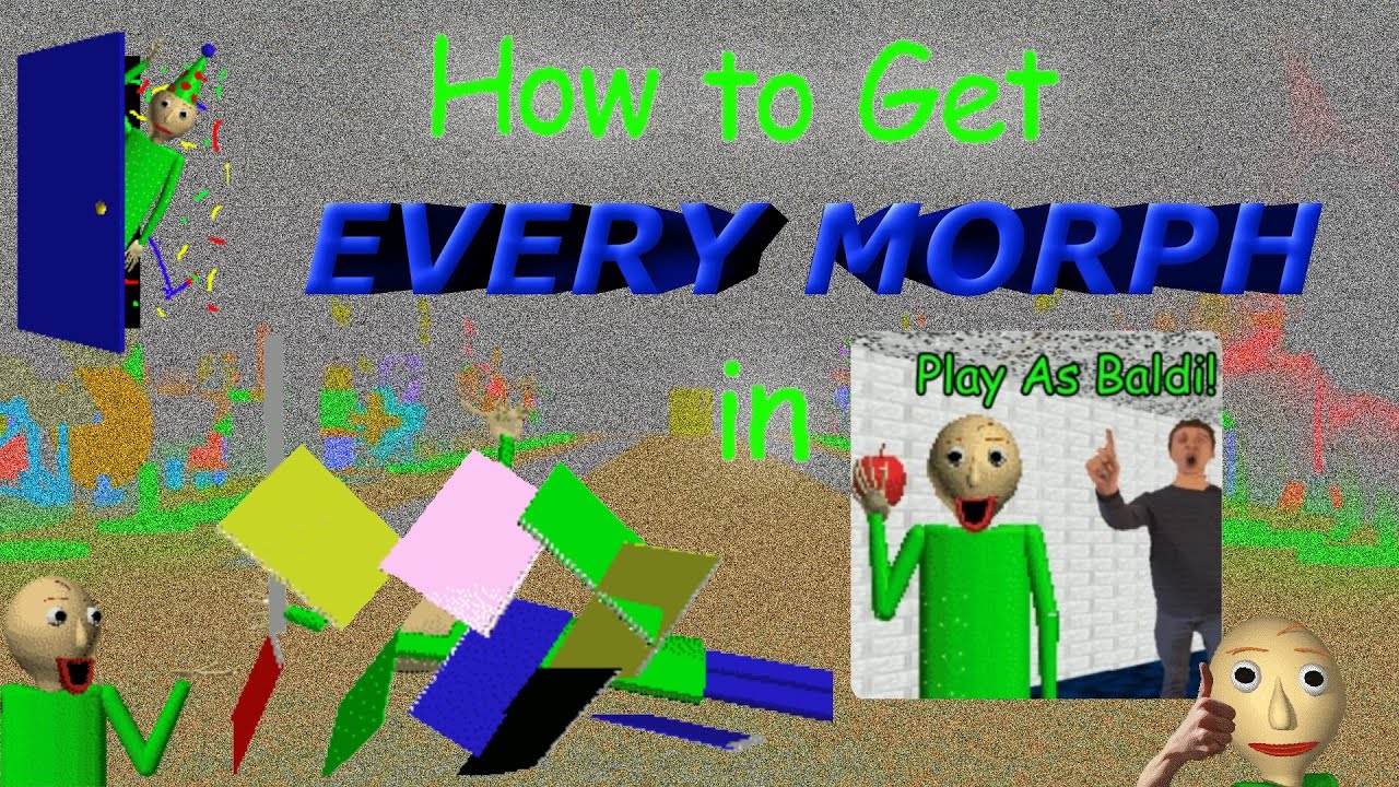 ✨ HOW TO GET EVERY MORPH IN BALDIS BASICS PLAY AS BALDI ROBLOX 📏📏📏💥🤯
