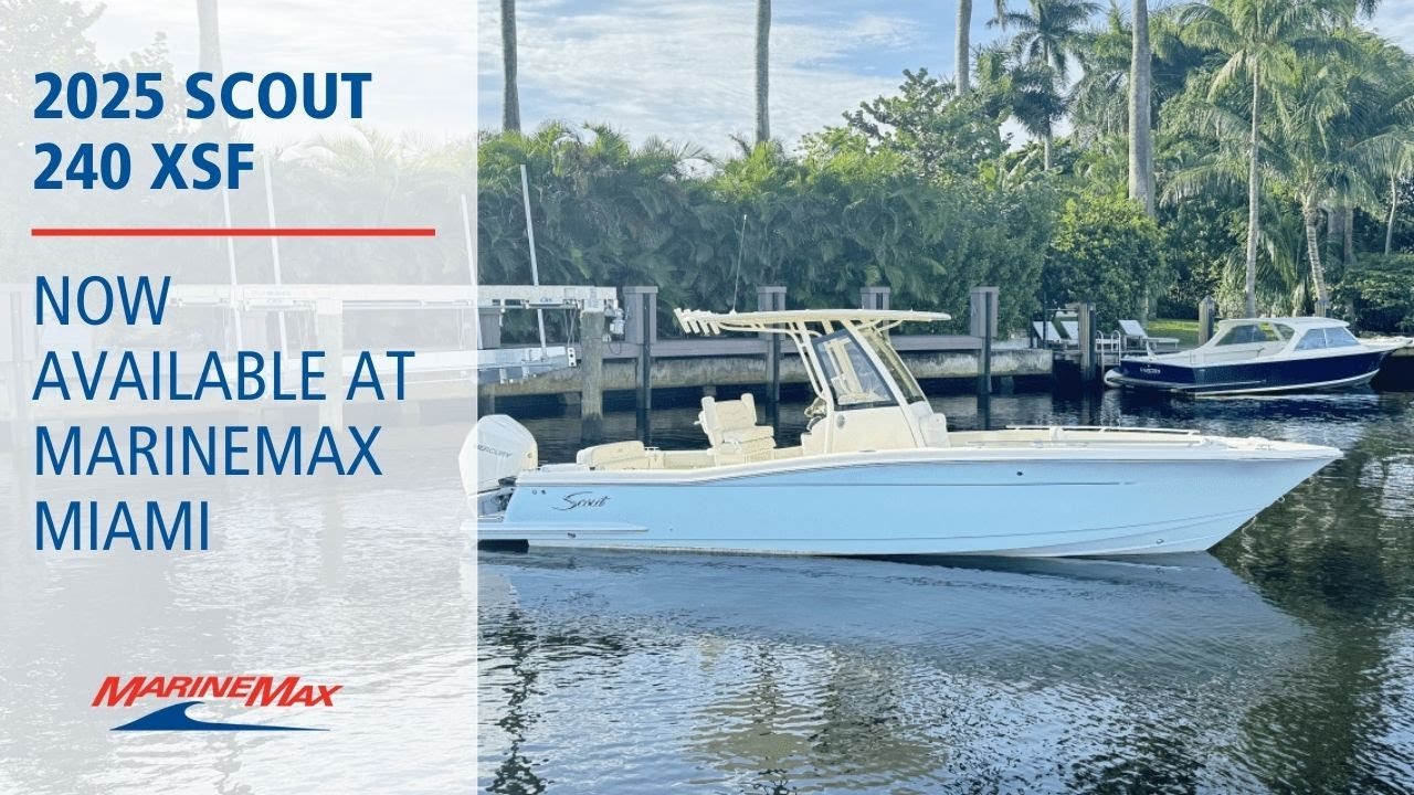 2025 Scout 240 XSF | MarineMax Miami | Rahim Nahim