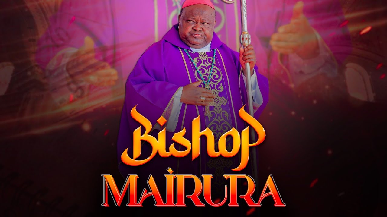 Bishop Mairura ~Ombiro bokano