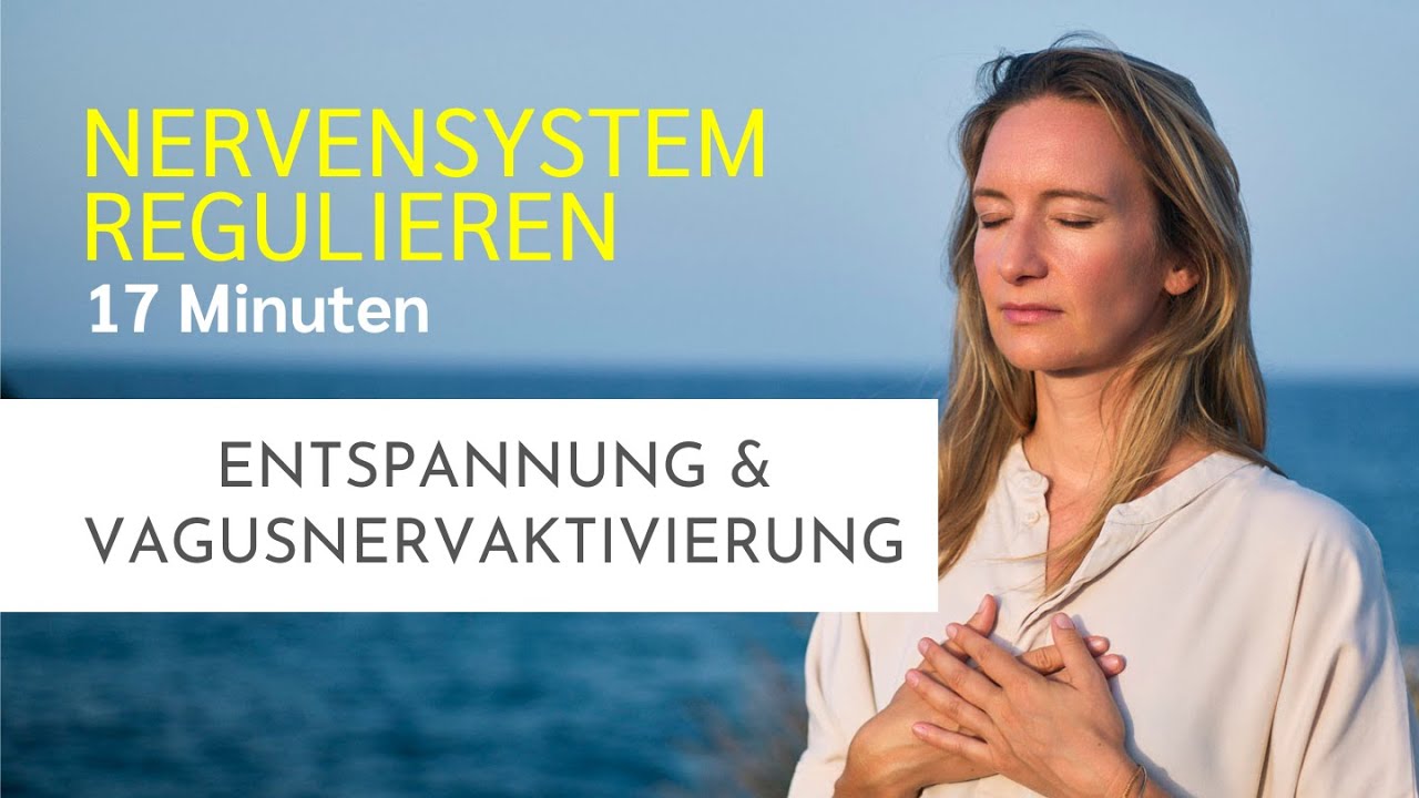 Tief entspannen & Nervensystem regenerieren | Vagusnerv aktivieren & Selbstheilungskräfte stärken