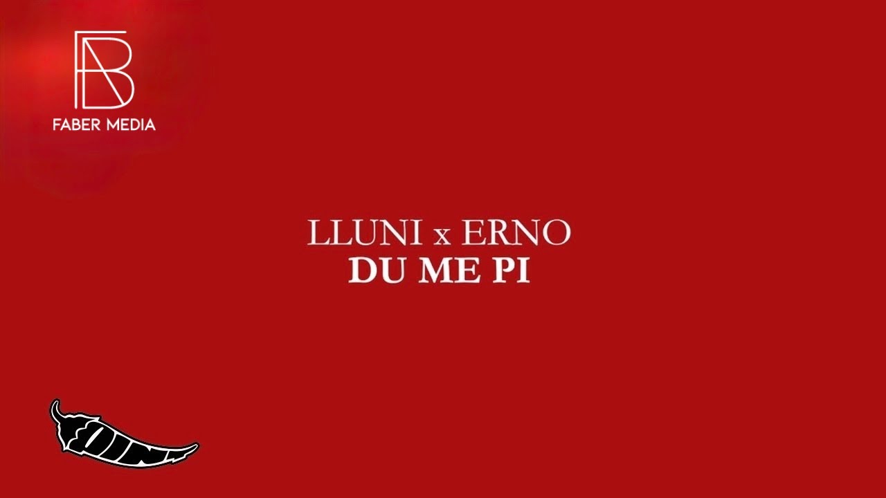 LLUNI x ERNO - DU ME PI
