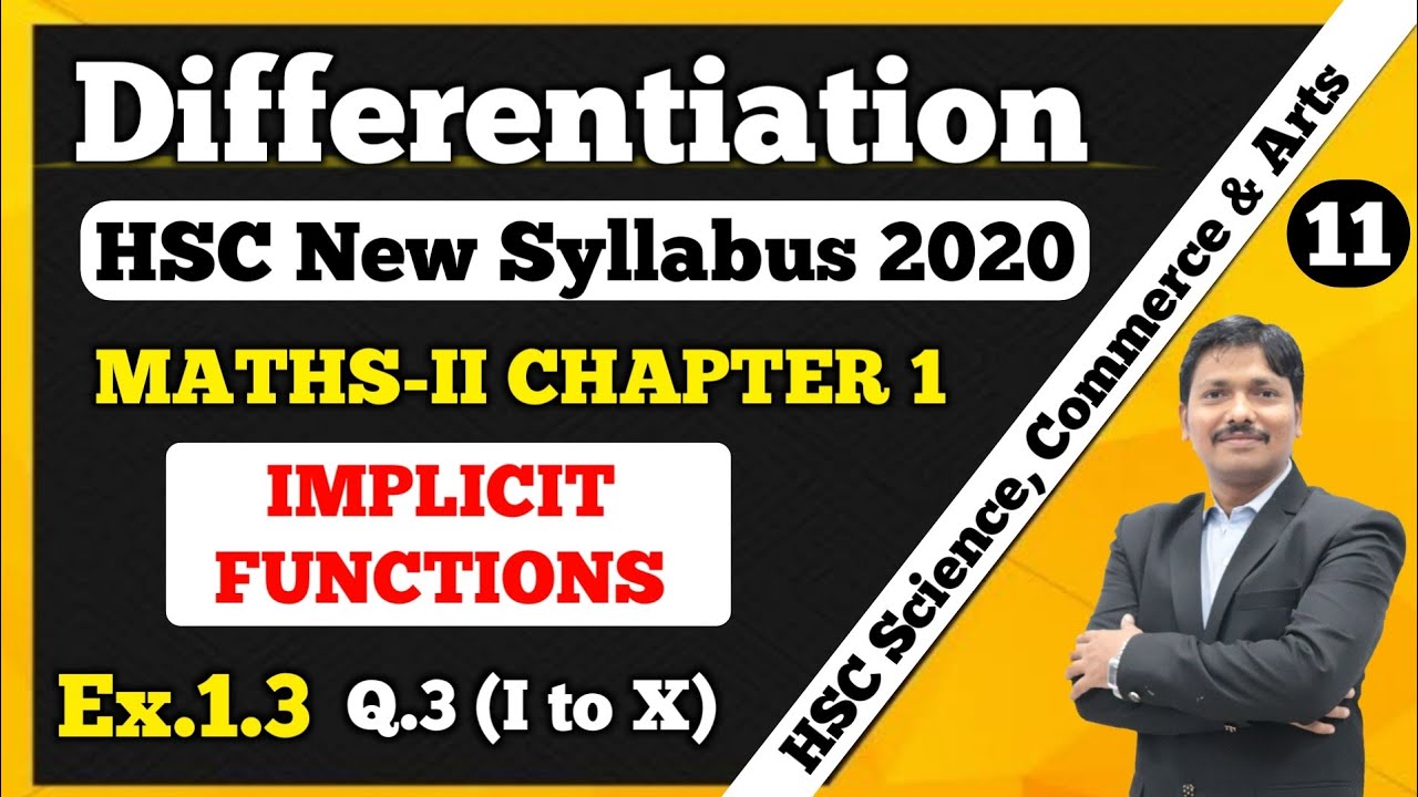 Differentiation Ex. 1.3 Part 11 Maths-II 12th New Syllabus 2020-21 | Implicit Functions | Dinesh Sir