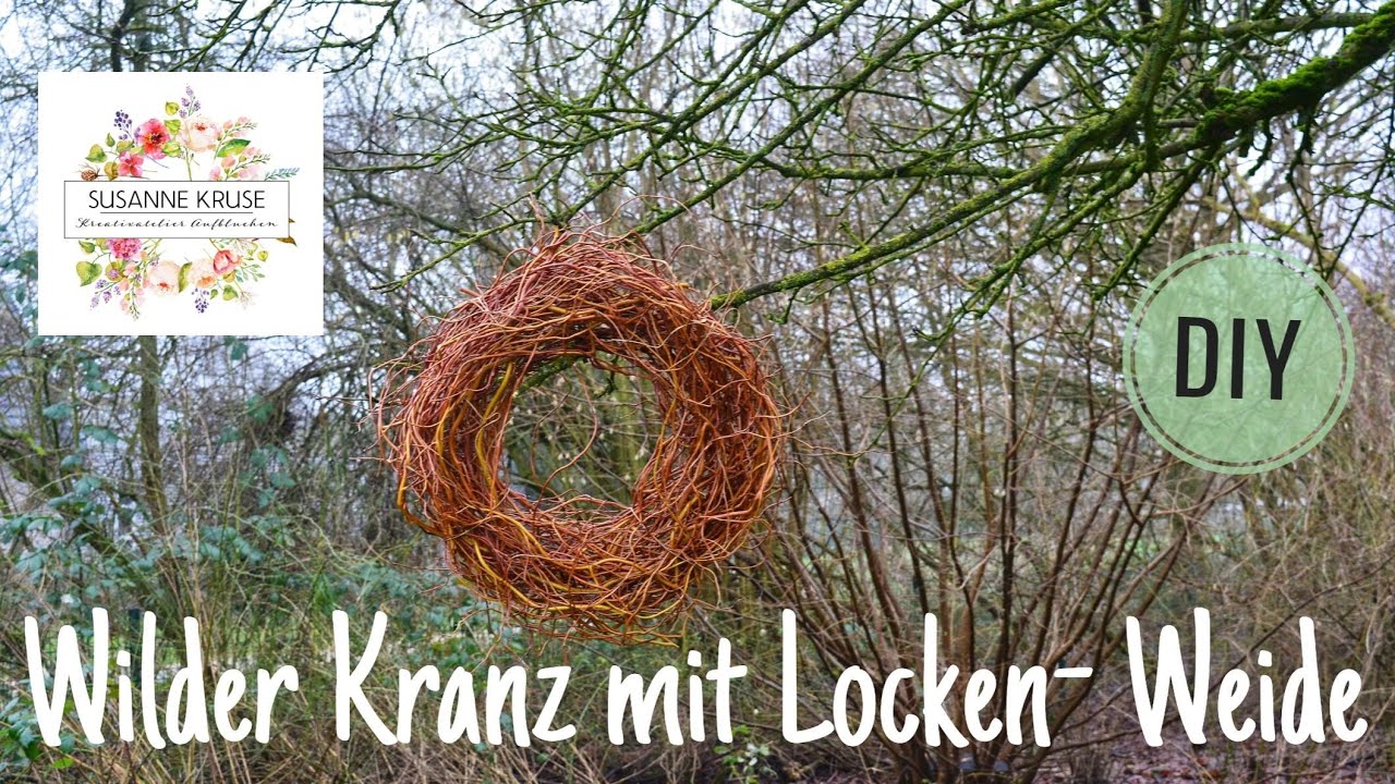 DIY: WILDER KRANZ mit LOCKEN-WEIDE selber machen - REGENFEST, HALTBAR, EINFACH