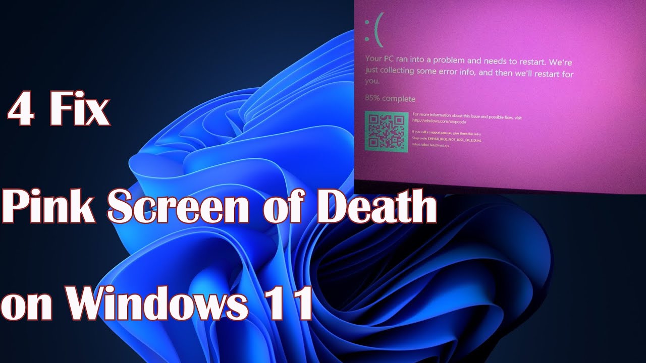 Pink Screen of Death in Windows 11 - 4 Fix