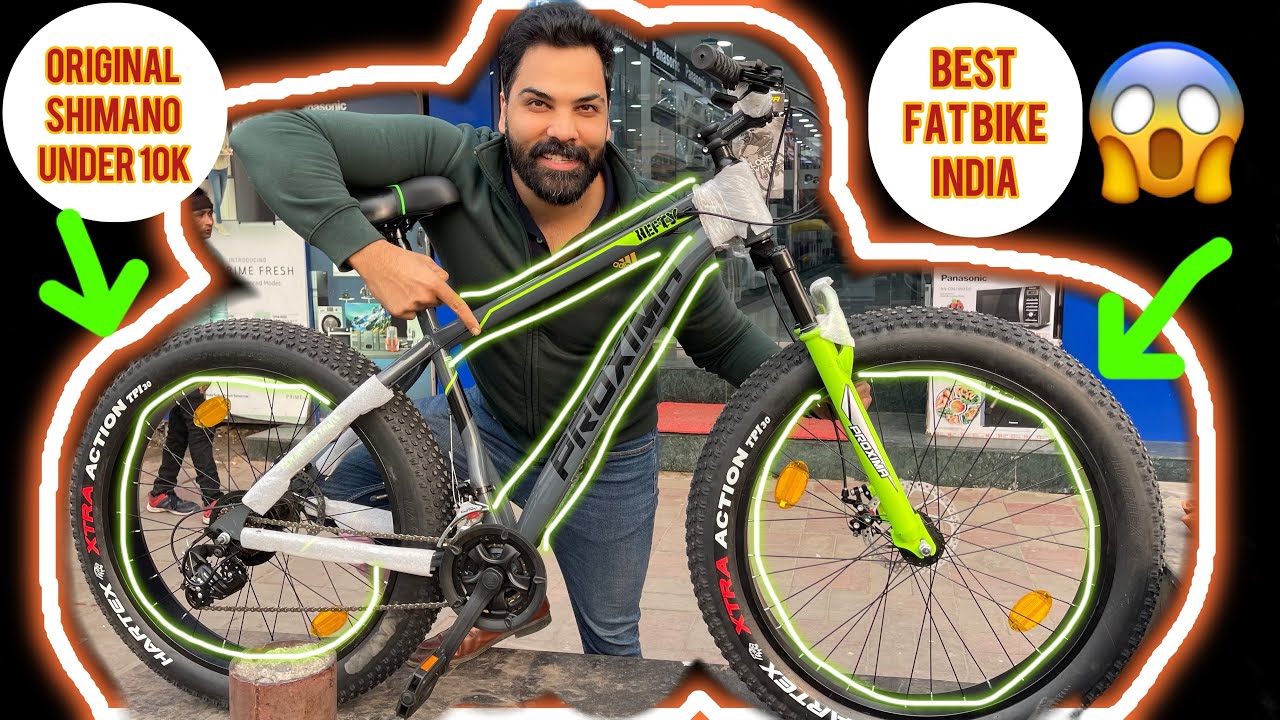 Best fat bike in India with original Shimano shocker dual disk alloy rims best fat bike under 10k