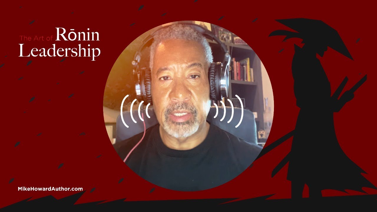 Who is Mike Howard and What is Ronin Leadership?