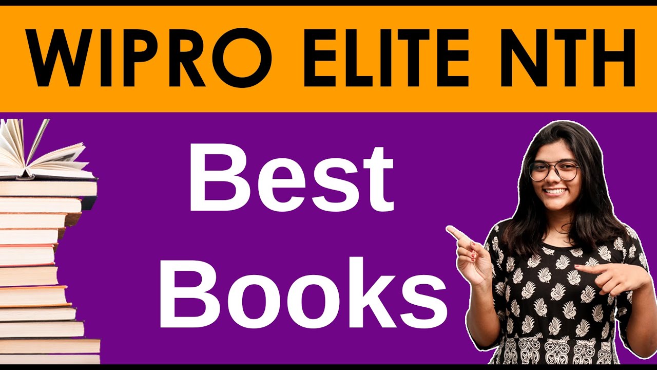 Best Books For Wipro Elite NTH Exam | Wipro Elite NTH Preparation Books