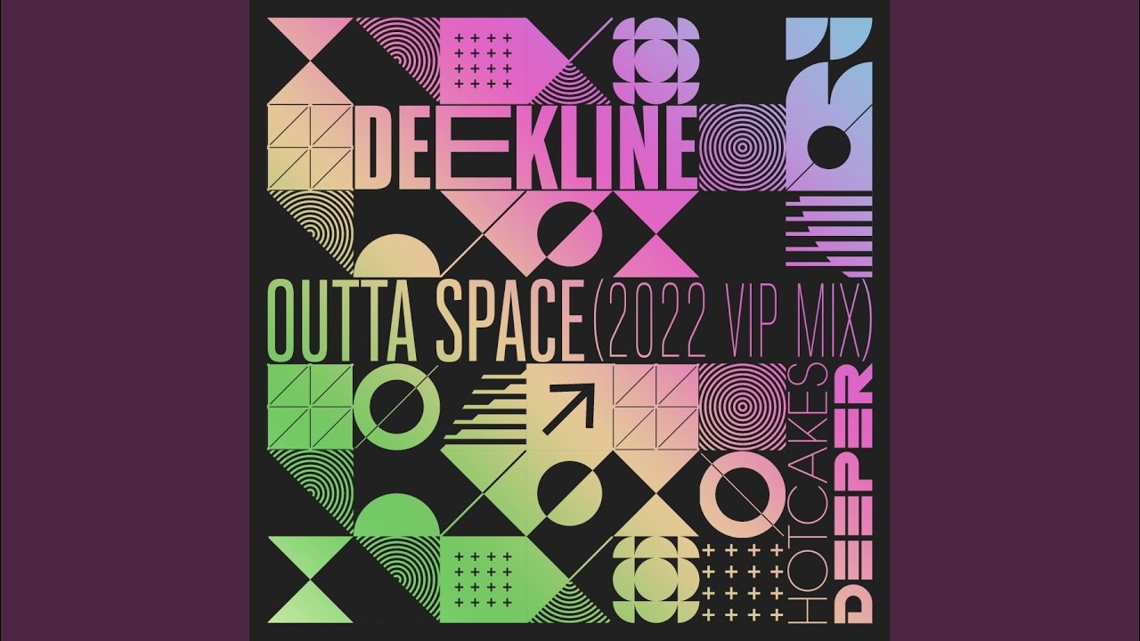 Outta Space (2022 VIP Mix)