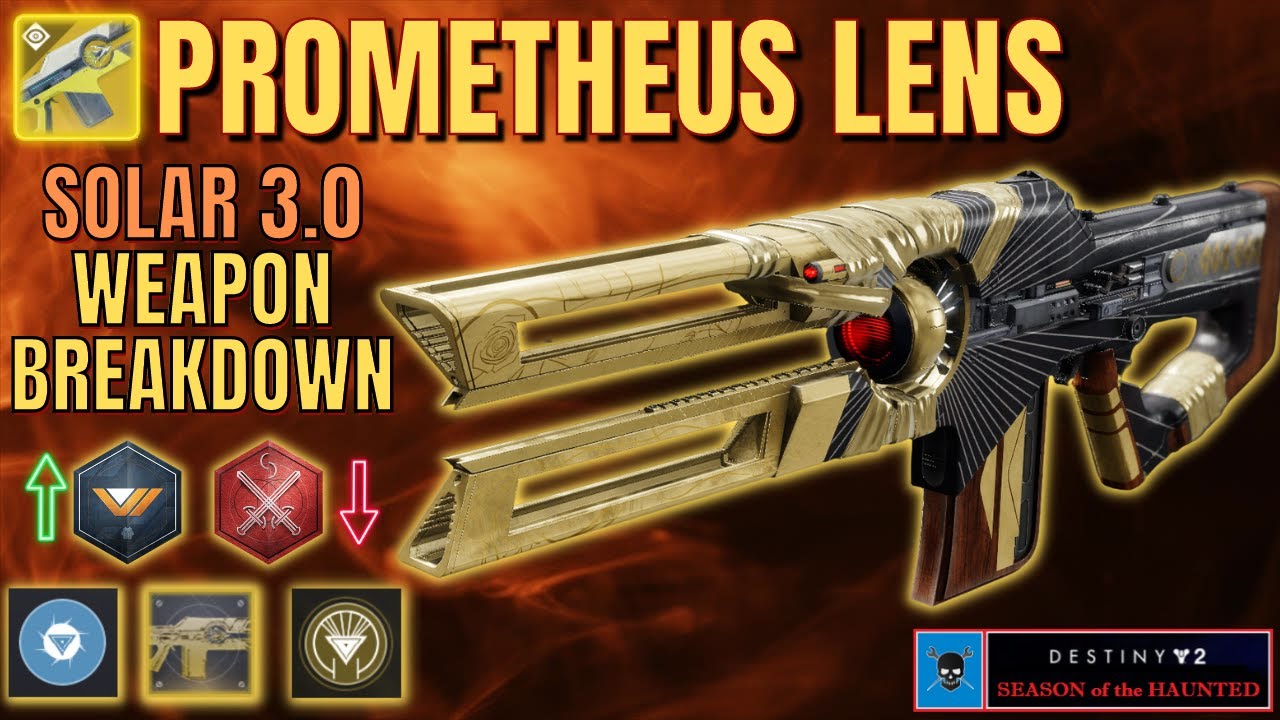PROMETHEUS LENS [Destiny 2] Solar 3.0...But In Weapon Form!!
