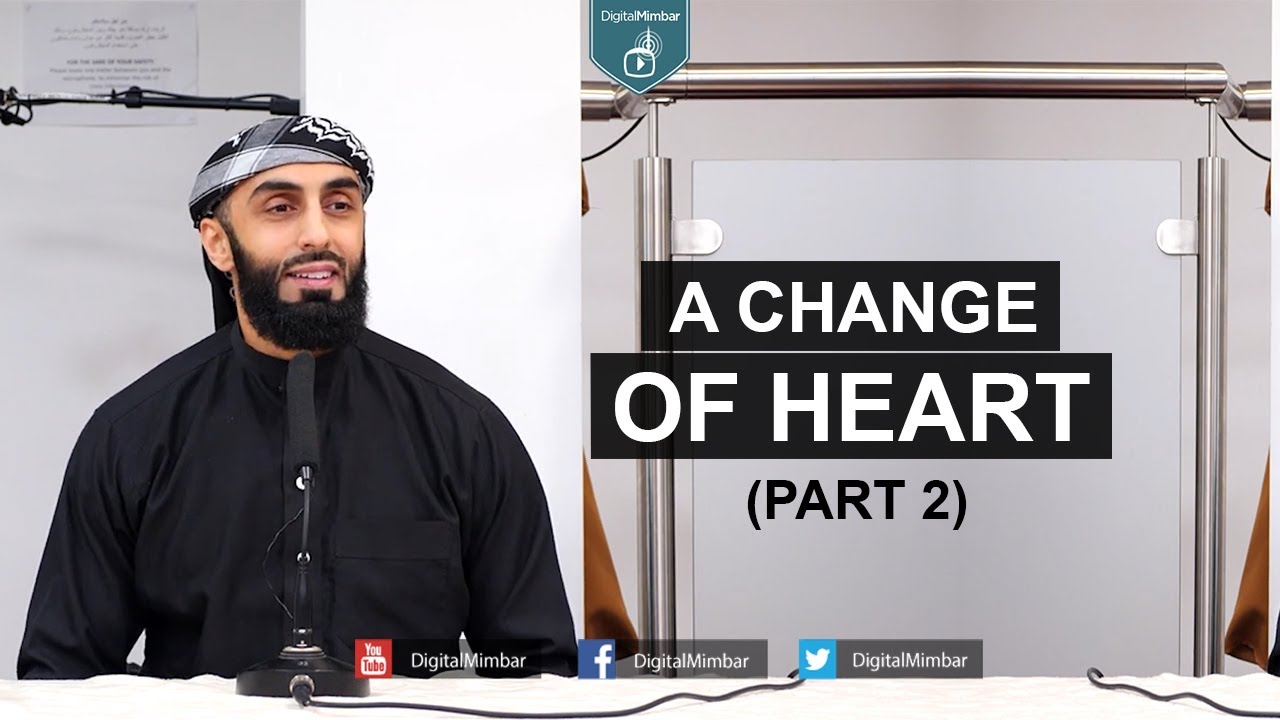 A Change of Heart (Part 2) - Ali Hammuda