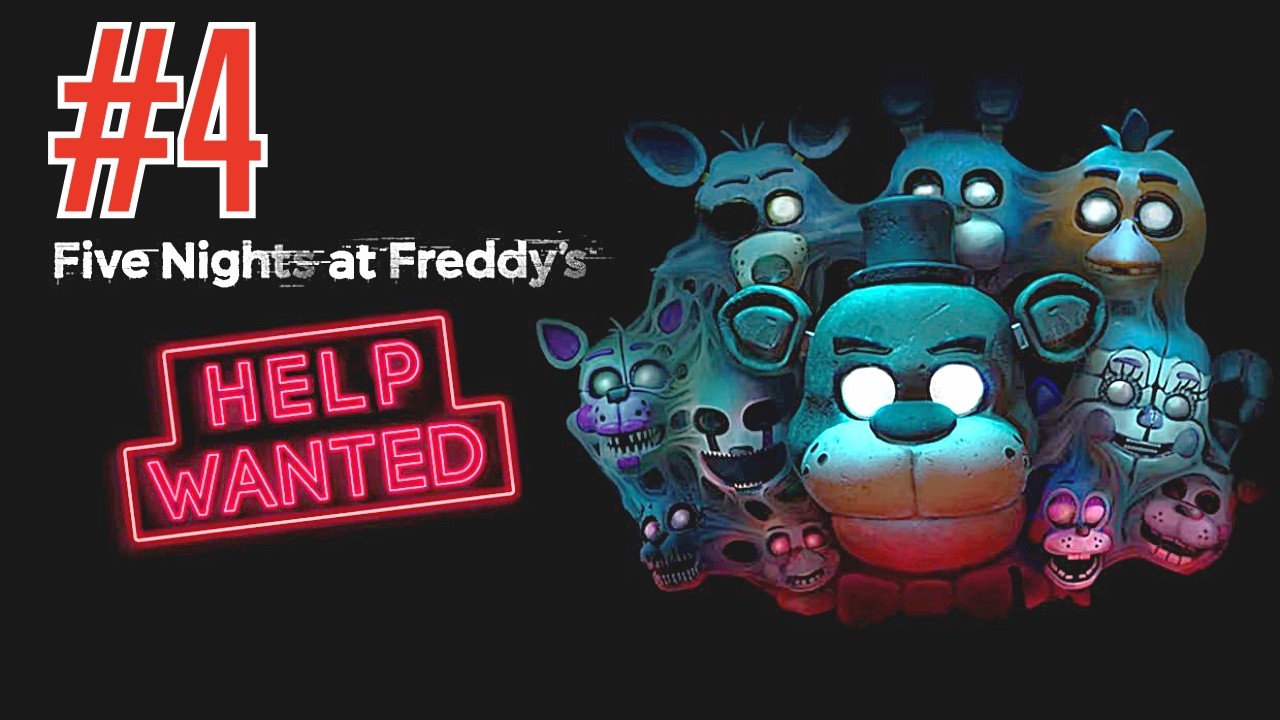 These Dark Room's Are Terrifying - Five Night's at Freddy's Help Wanted - Part 4