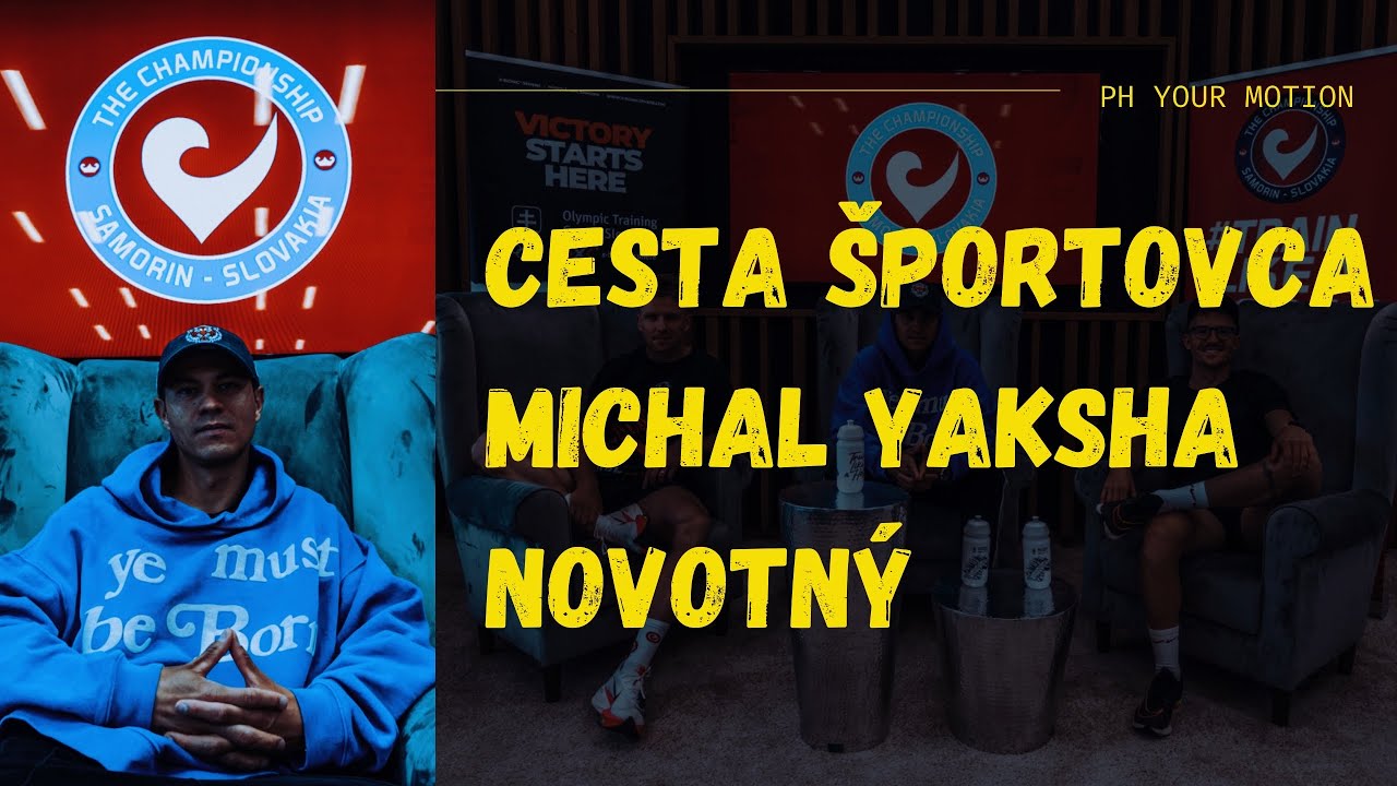 YAKSHA - MICHAL NOVOTNÝ - CESTA ŠPORTOVCA