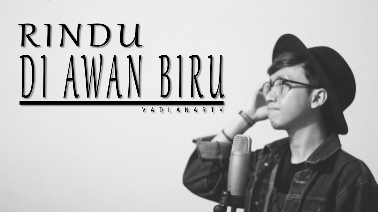 Boy Sandi - Rindu Di Awan Biru (cover version) by Fadlan Arif