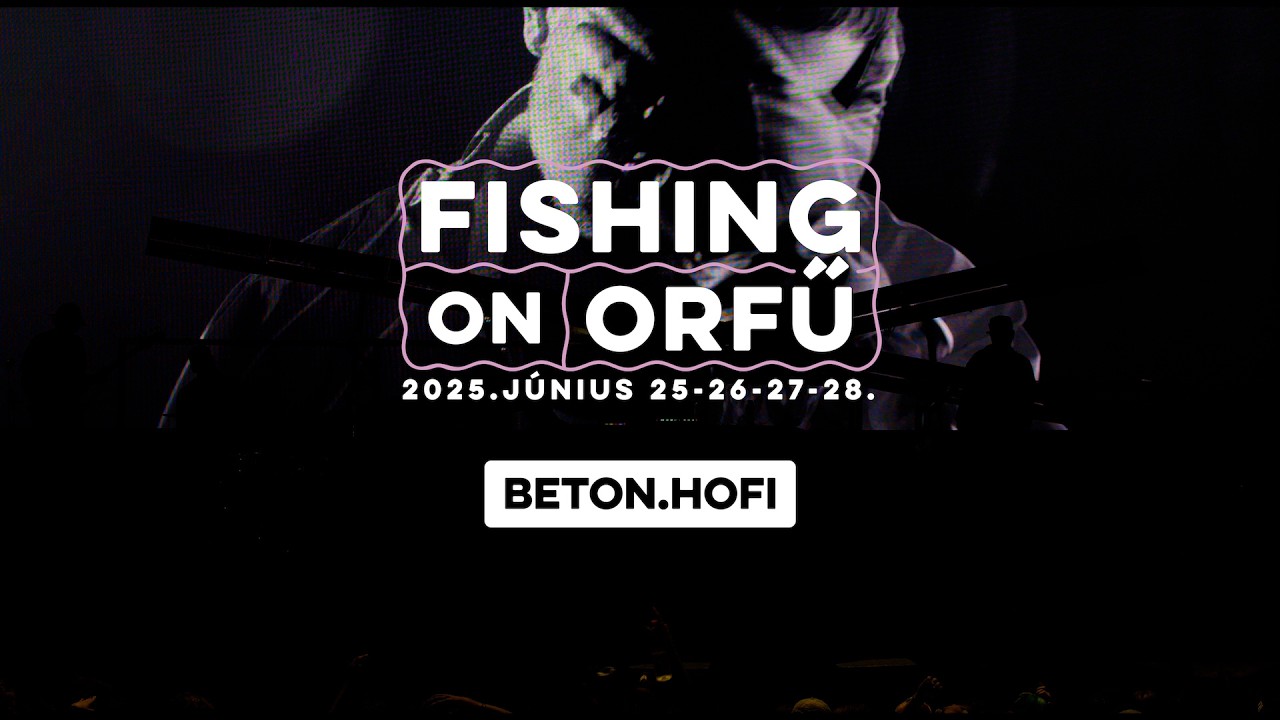 Beton.Hofi - Fishing on Orfű 2025 (Teljes koncert)