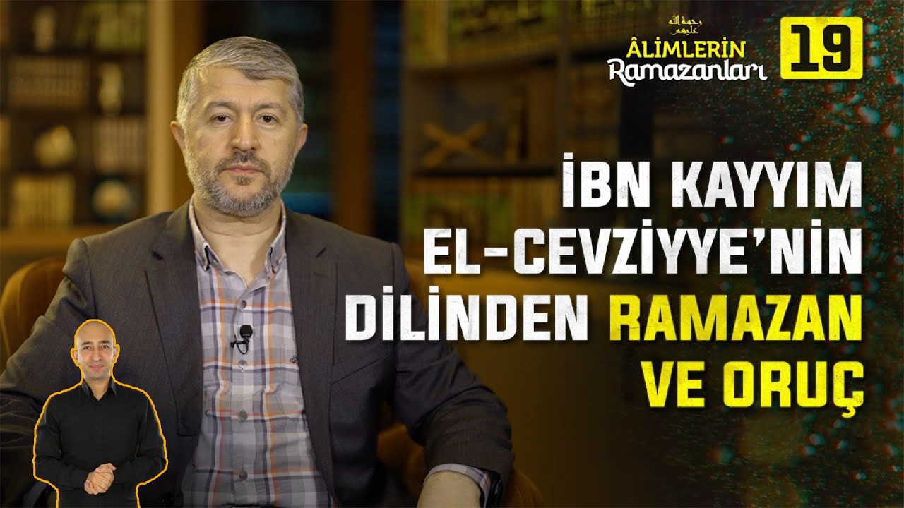 Şam'lı Alimin Şanlı Ramazanları | 19. Bölüm: İbn Kayyim el-Cevziyye