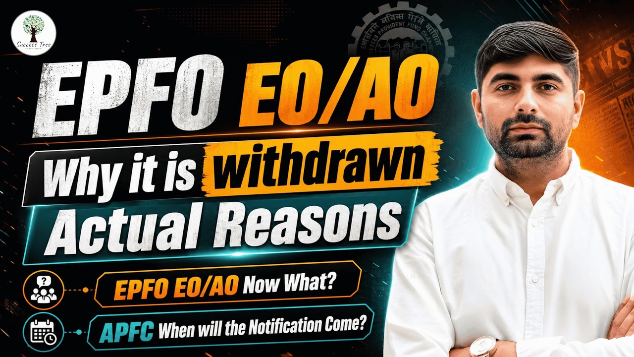 UPSC EPFO EO/AO 2026 | APFC 2026 | APFC 80 Posts | Why was it withdrawn? Success Tree