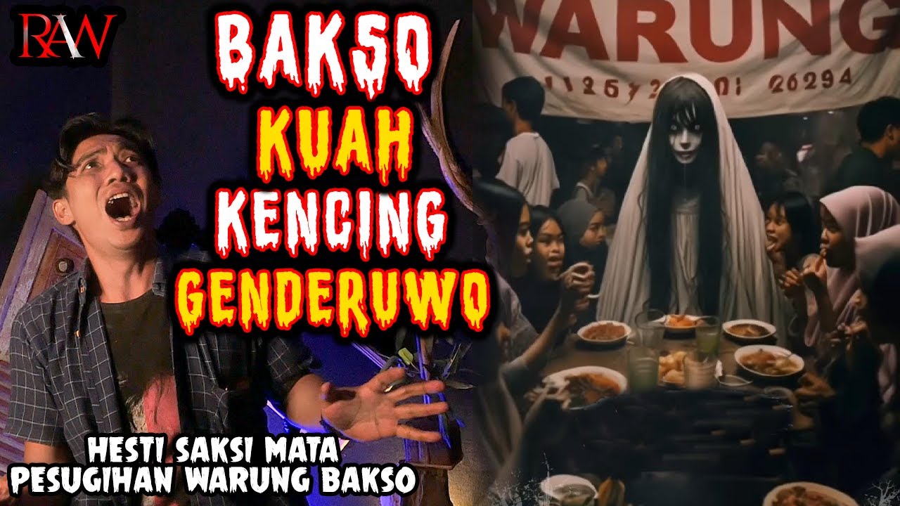 BAKSO KUAH KENClNG GENDERUWO ! HESTI SAKSI MATA PESUGlHAN WARUNG BAKSO