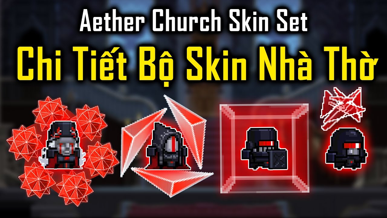 Showcase All Aether Church Skin - One of Most Expensive Set in Soul Knight
